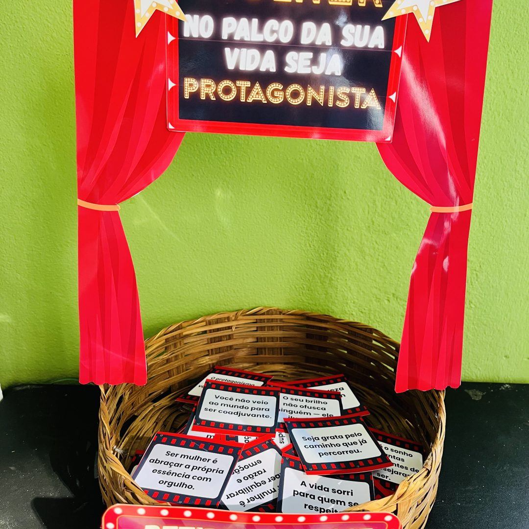 TAG NA CESTA - "MULHER, NO PALCO DA SUA VIDA SEJA PROTAGONISTA! 💖