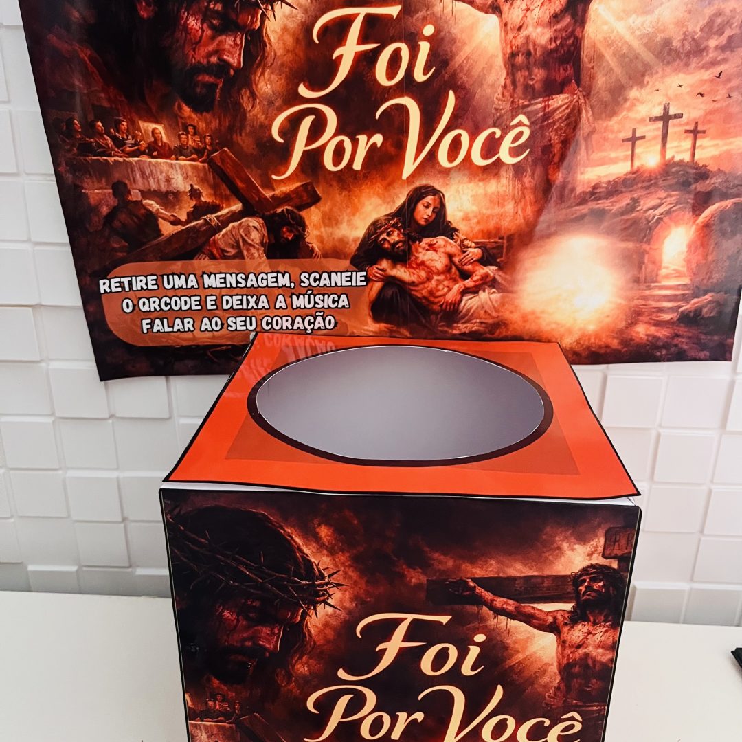 Painel + Caixa com 16 mensagens "FOI POR VOCÊ"